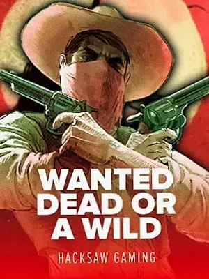 Wanted Dead Or a Wild at Lucky Mister